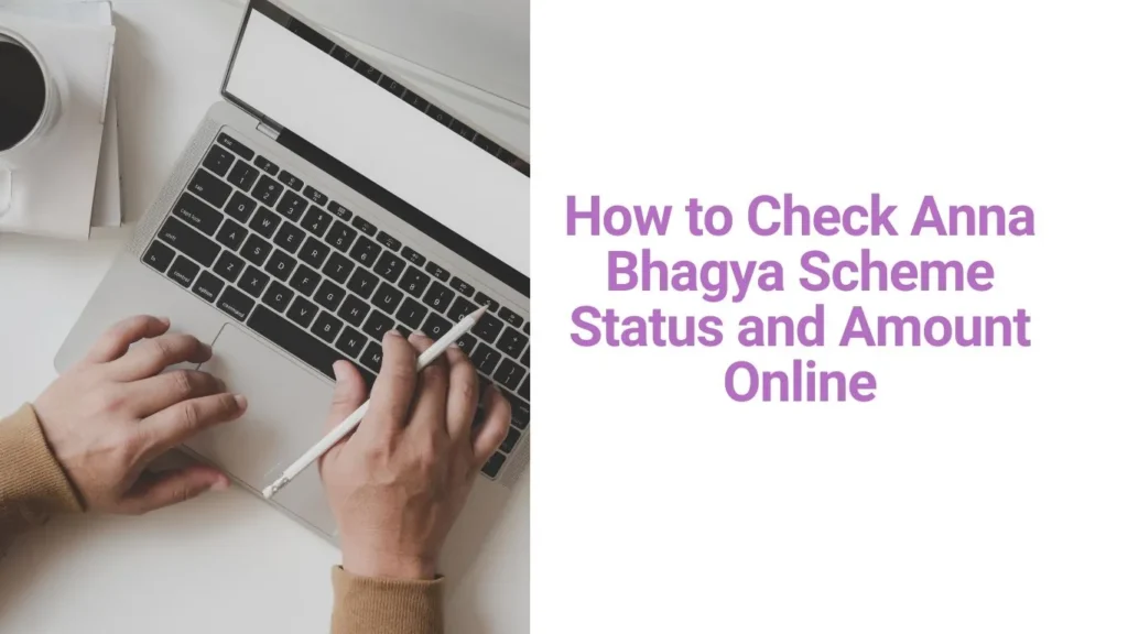 How to Check Anna Bhagya Scheme Status and Amount Online